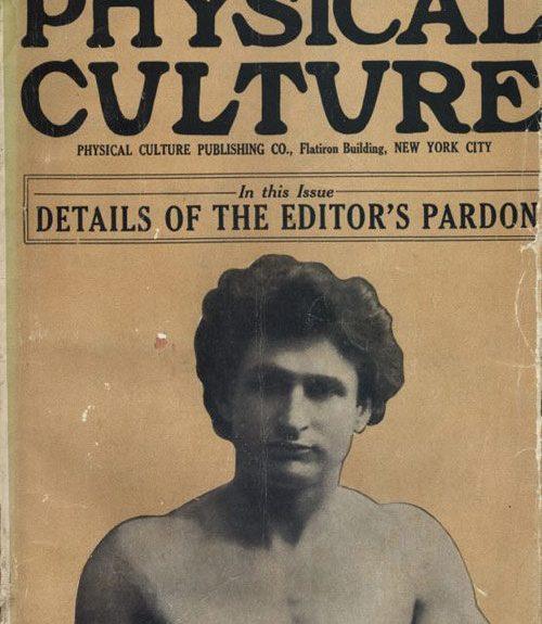 The cover of Bernarr Macfadden's physical culture magazine, Physical Culture, from February 1910, featuring a photograph of Macfadden.