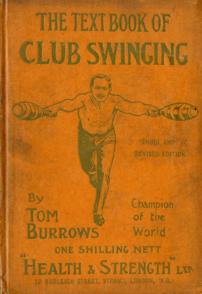 The cover of The Textbook of Club Swinging by Tom Burrows.