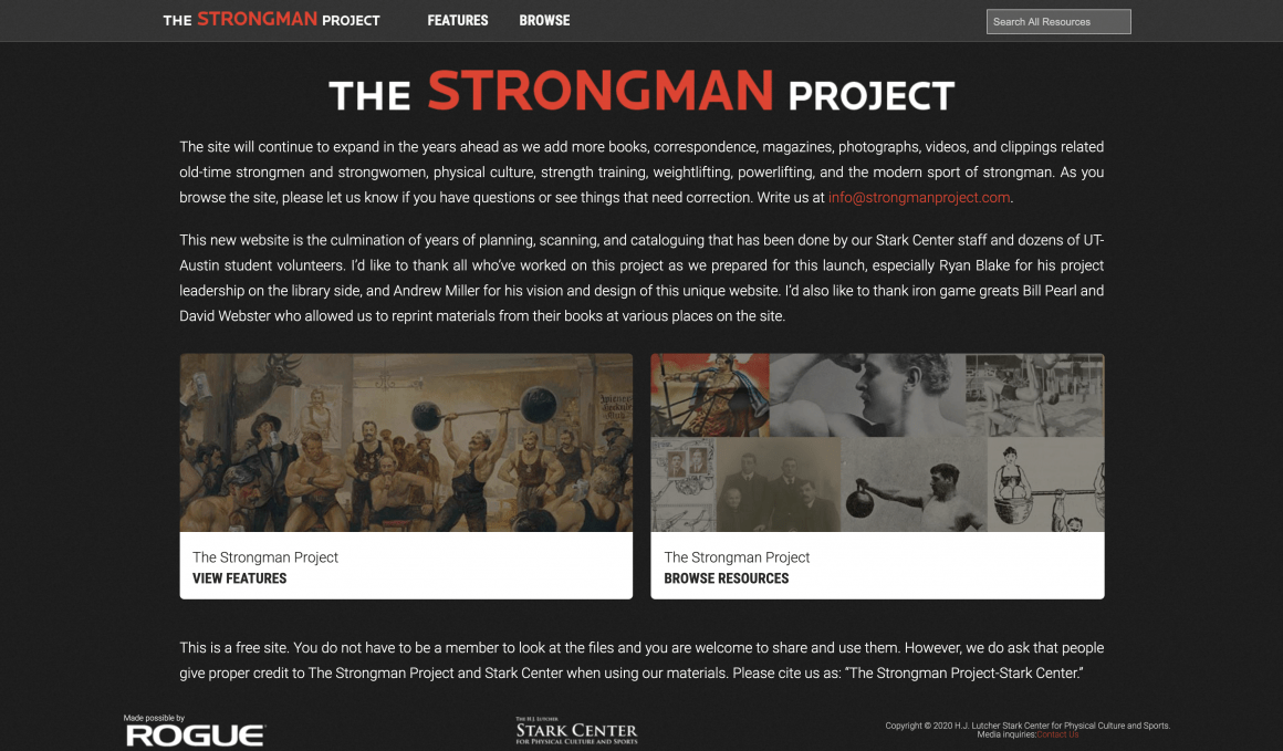 Introducing THE STRONGMAN PROJECT A New Stark Center Resource Made Possible by Rogue Fitness