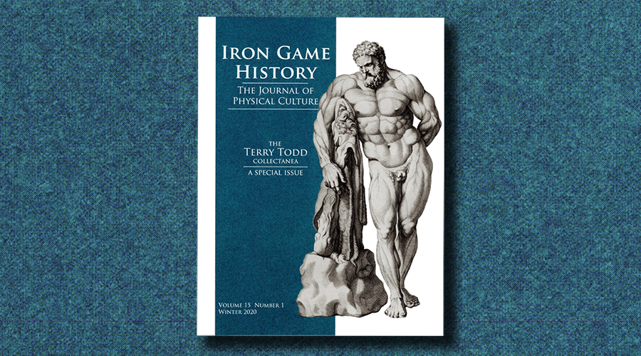 The Terry Todd “Special Issue” of Iron Game History