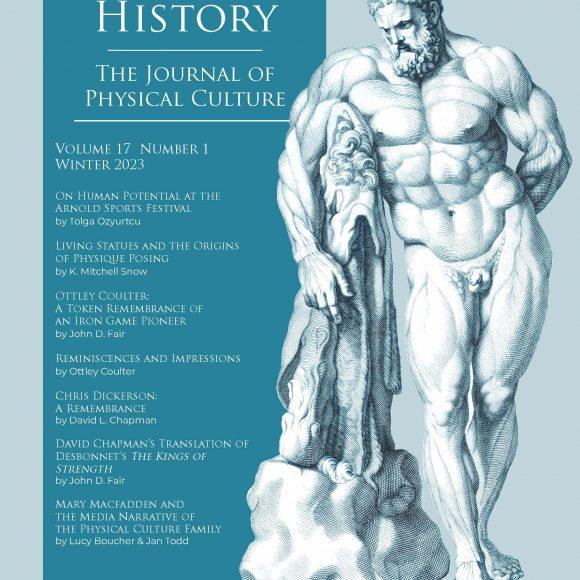 Iron Game History: The Journal of Physical Culture