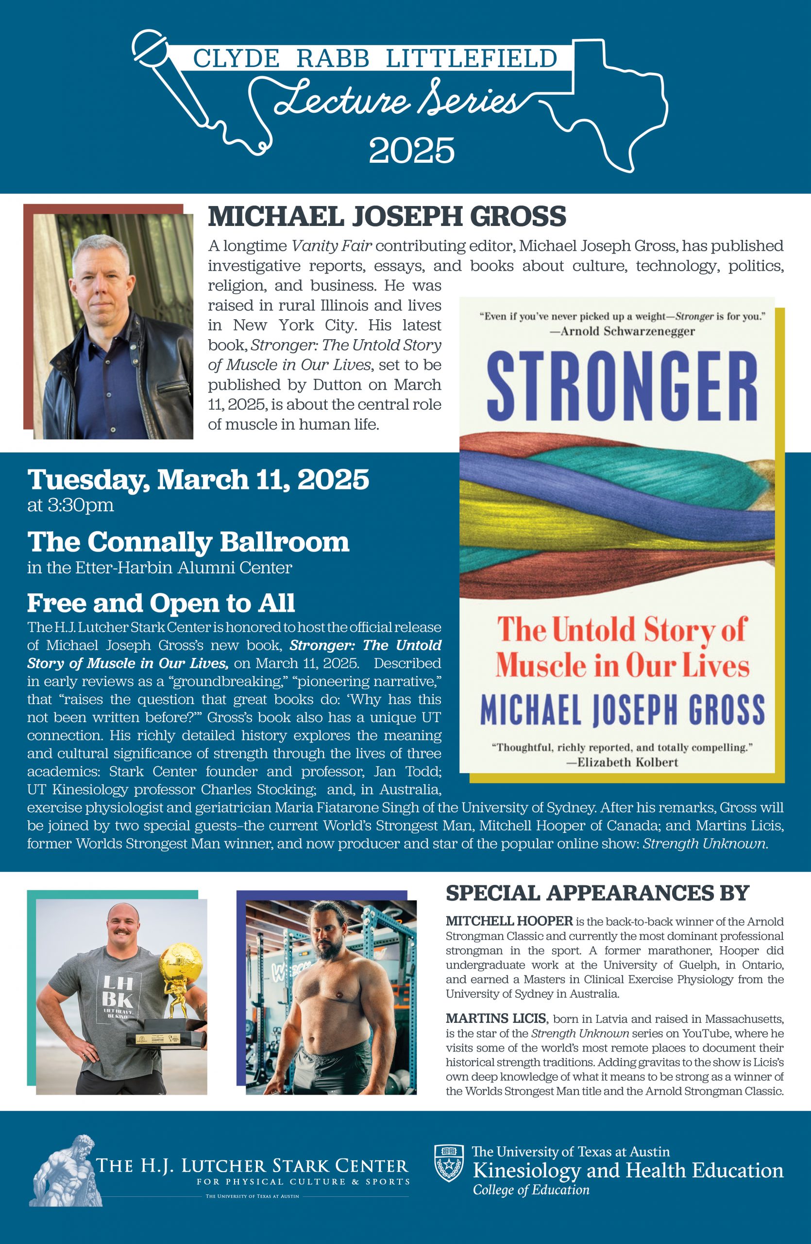 The official flyer advertising the 2025 Clyde Rabb Littlefield Lecture Series featuring photos of Michael Joseph Gross, his new book Stronger, and special guests Mitchell Hooper and Martins Licis.