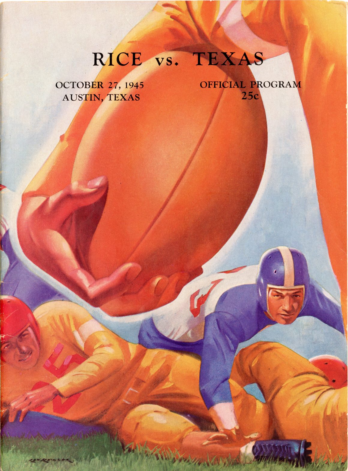 1945_rice Cover of the 1945 UT vs. Rice football game with colorful scene of two players in orange on the ground with a player in blue falling on them an a ball being carried in the foreground.